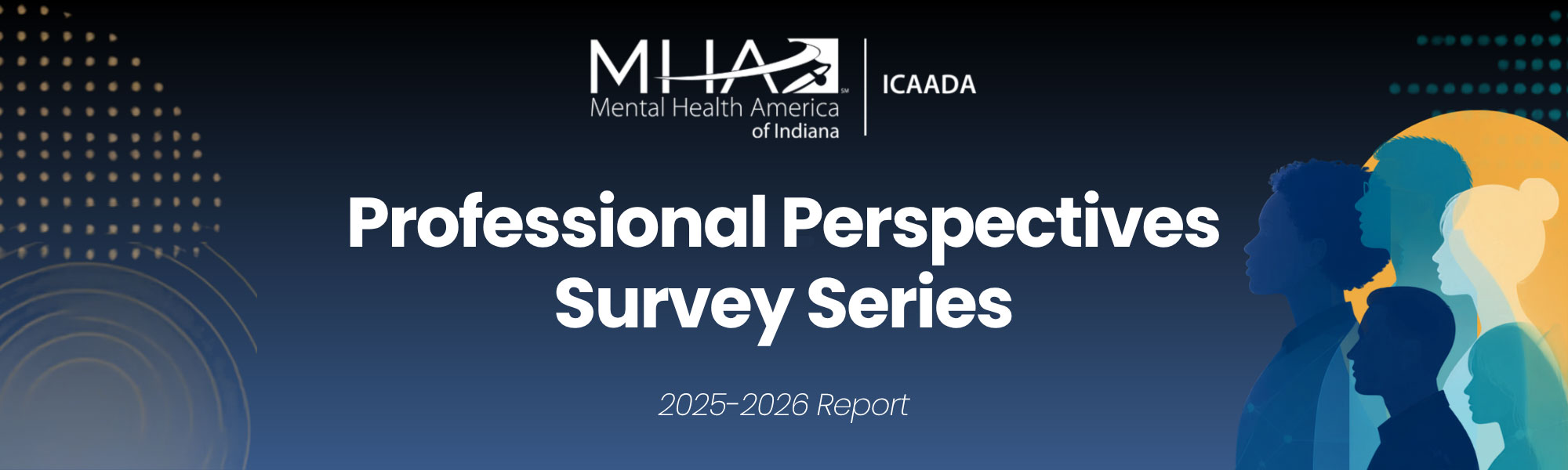 Professional Perspectives Survey Series - 2025-2026 Report - Read More